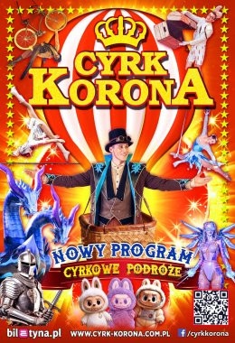 Kowary Wydarzenie Inne wydarzenie Cyrk Korona - Nowy Program 2026 - Cyrkowe Podróże